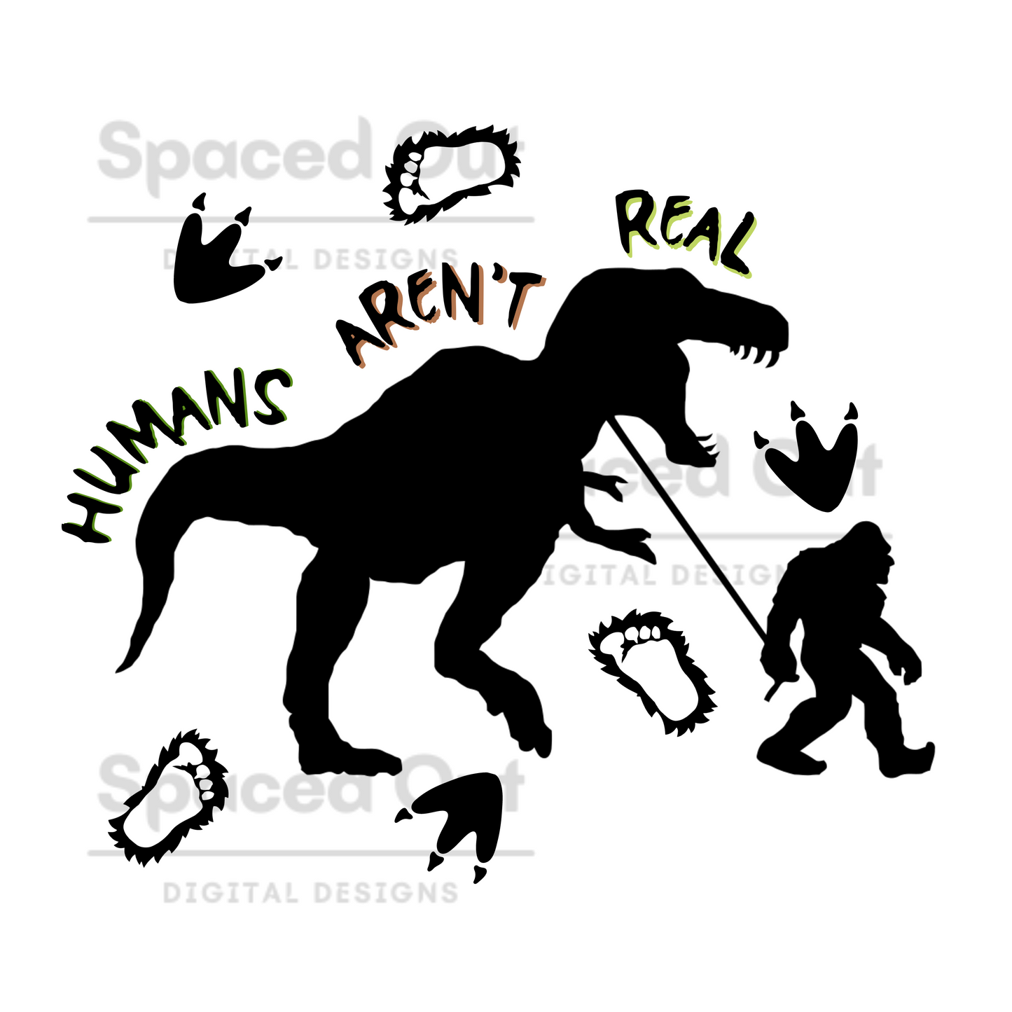 Humans Arent Real PNG