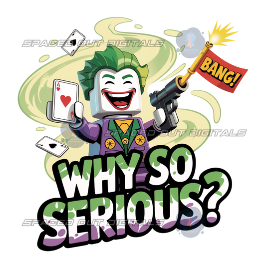 Why So Serious PNG