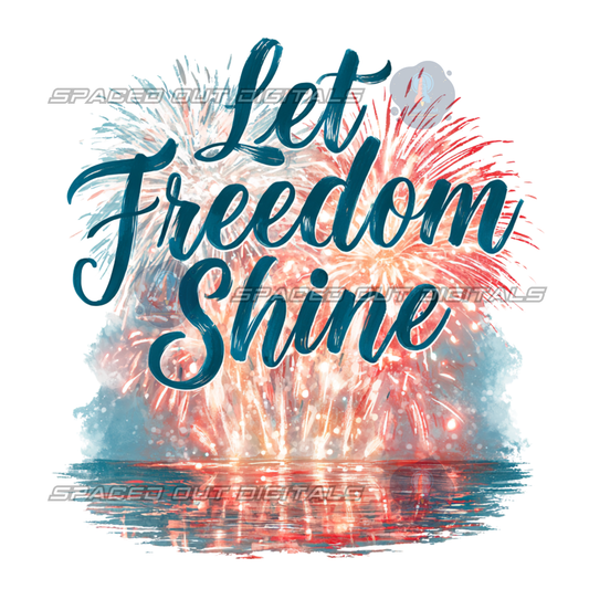 Let Freedom Shine PNG