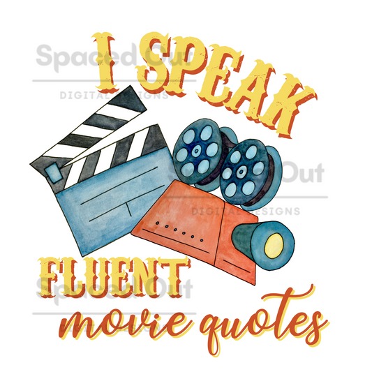 Fluent In Movie Quotes PNG