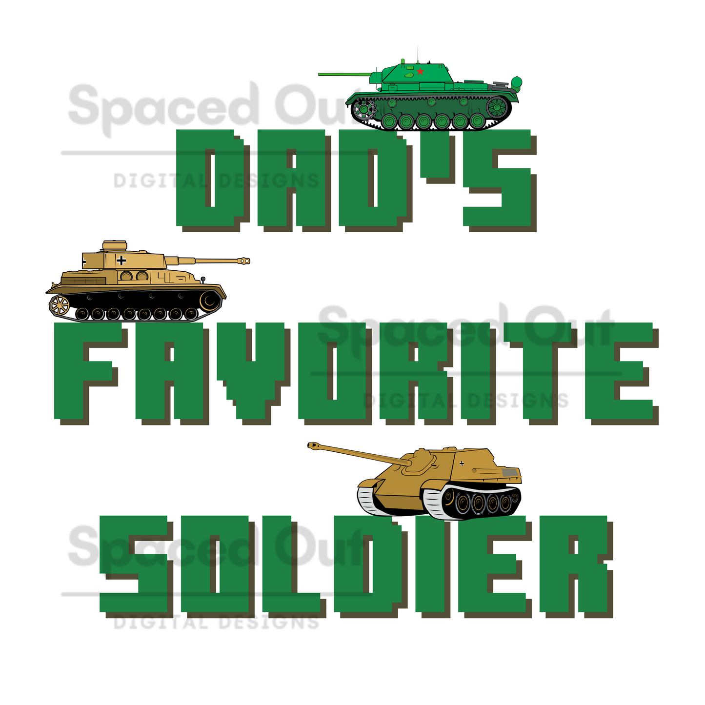 Dads Fav Soldier PNG