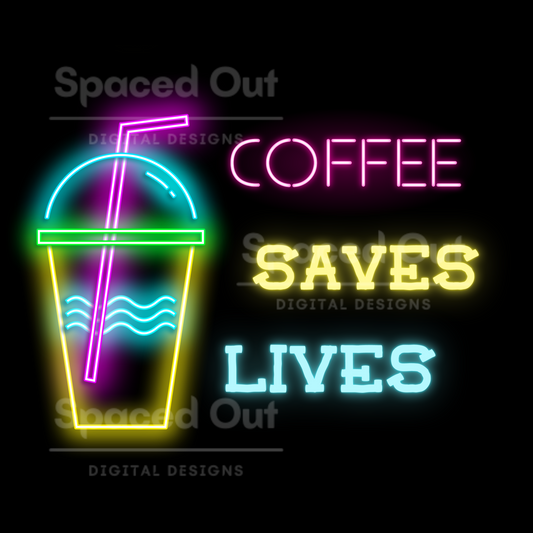 Coffee Saves Lives PNG