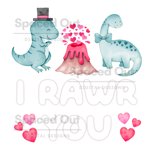 I Rawr You PNG