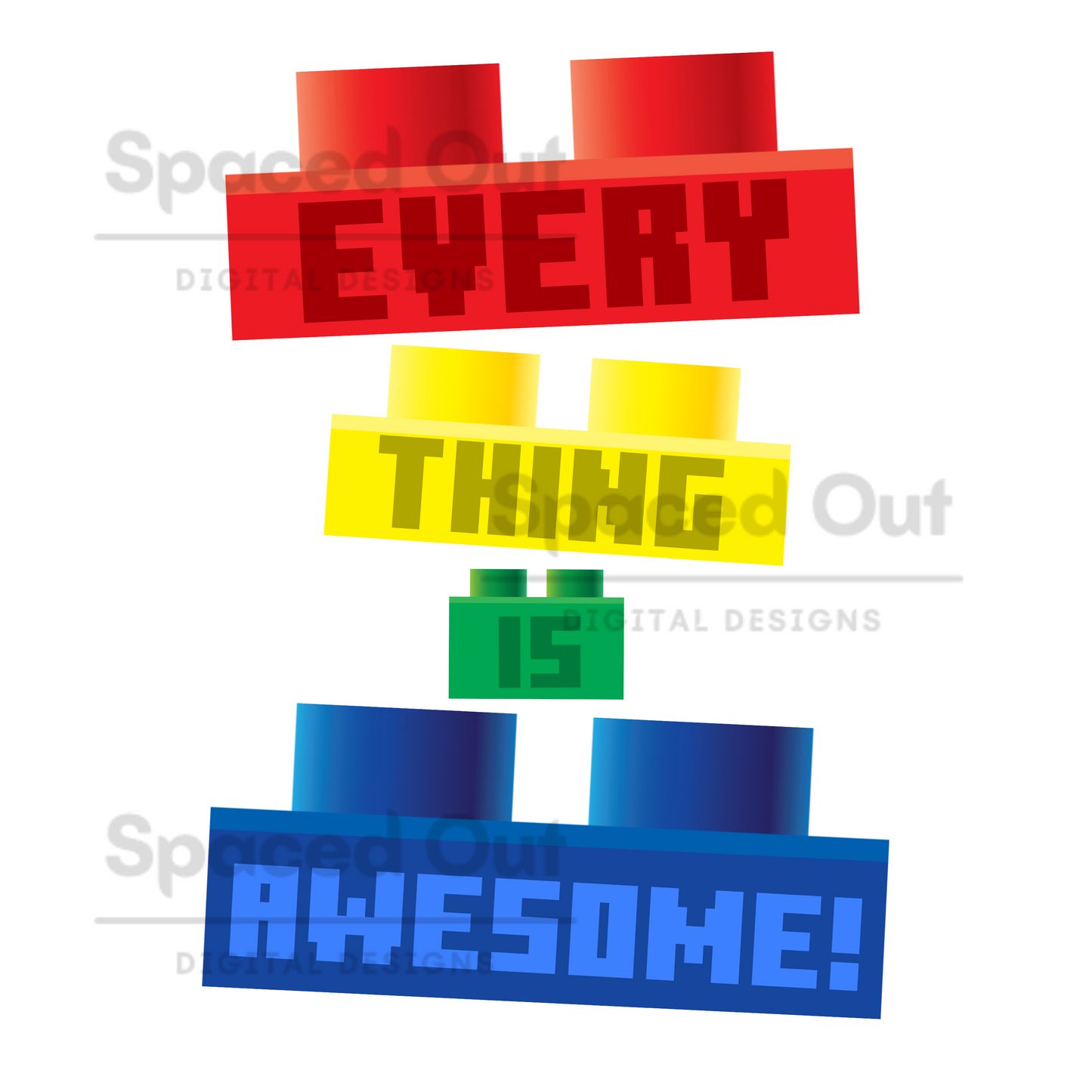 Everything Is Awesome PNG